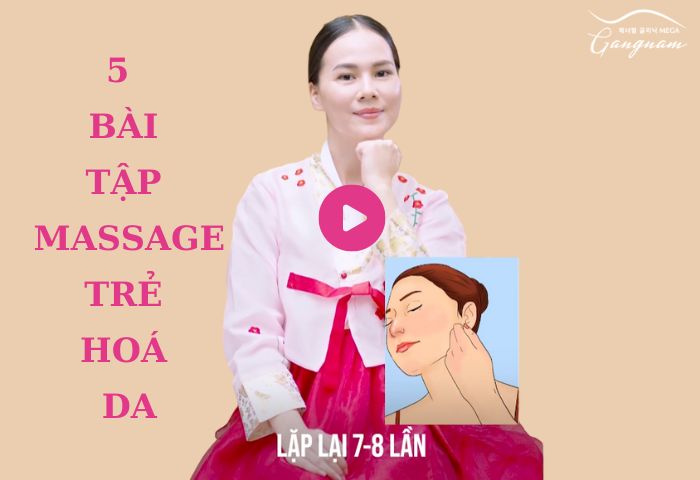 5 bài tập massage trẻ hóa da