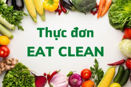 Áp dụng thực đơn eat clean với mục tiêu giảm 10kg liệu có khả thi?