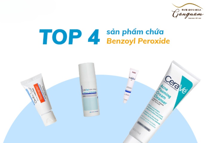 Sử dụng sản phẩm có chứa Benzoyl Peroxide điều trị mụn ẩn cho da nhạy cảm