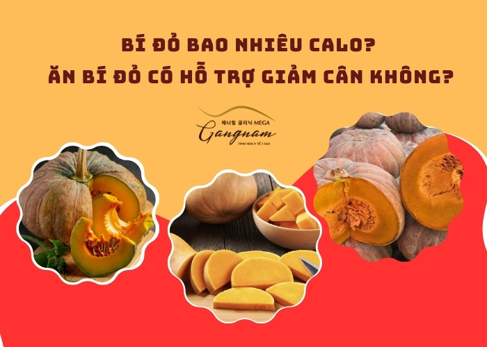 Bí đỏ bao nhiêu calo?