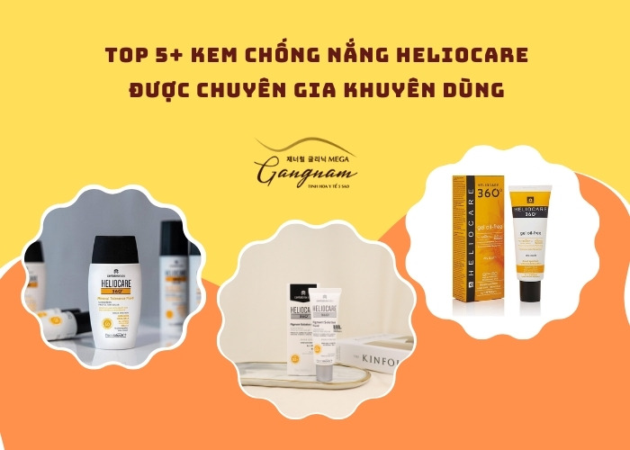 Top 5+ kem chống nắng heliocare được chuyên gia khuyên dùng