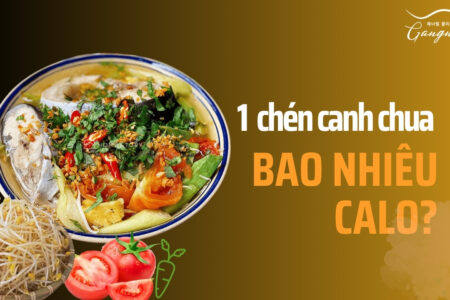 1 chén canh chua có chứa khoảng 29 calo vào dao động tùy thuộc nguyên liệu nấu