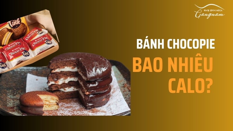 Bánh chocopie bao nhiêu calo?