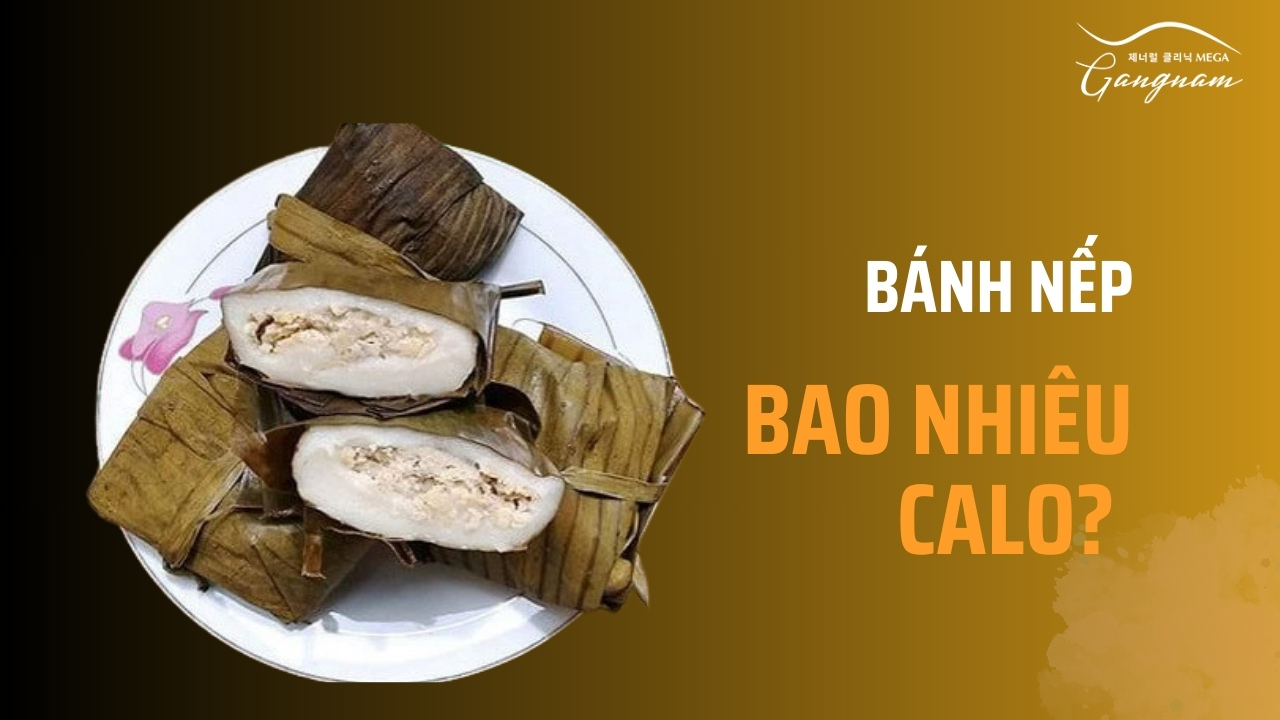 Bánh nếp bao nhiêu calo dựa vào trọng lượng bánh và phần nguyên liệu làm bánh 