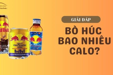 Mỗi lon bò húc sẽ thường chứa khoảng 105 kcal