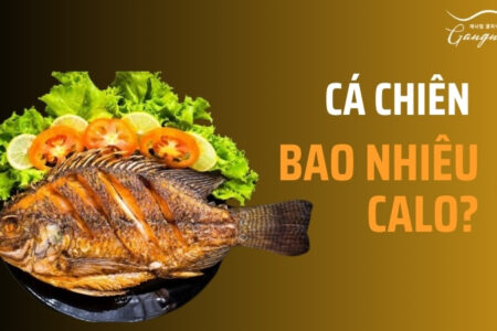 Cá chiên bao nhiêu calo?