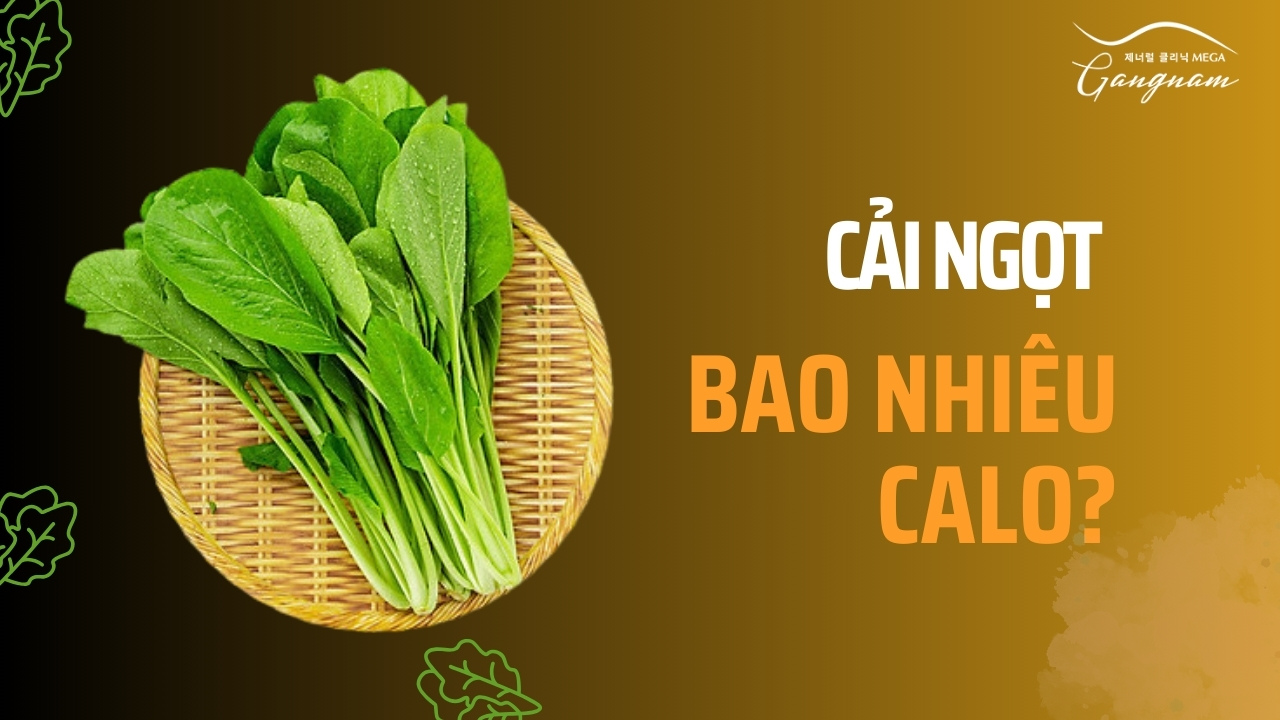 Rau cải ngọt bao nhiêu calo?