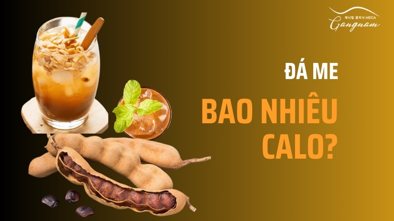 Đá me bao nhiêu calo dinh dưỡng?