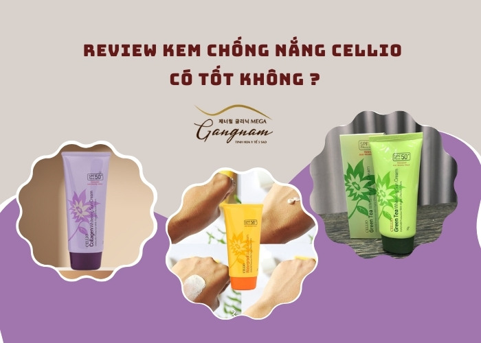 Review kem chống nắng Cellio có tốt không ?