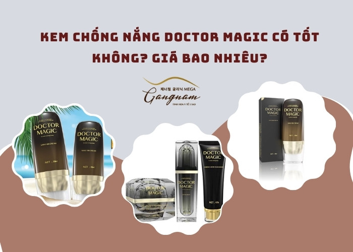 Kem chống nắng Doctor Magic có tốt không?