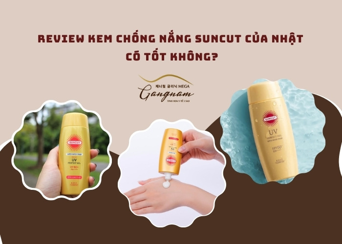 Review kem chống nắng Suncut của nhật có tốt không?