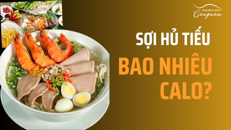 Sợi hủ tiếu bao nhiêu calo?