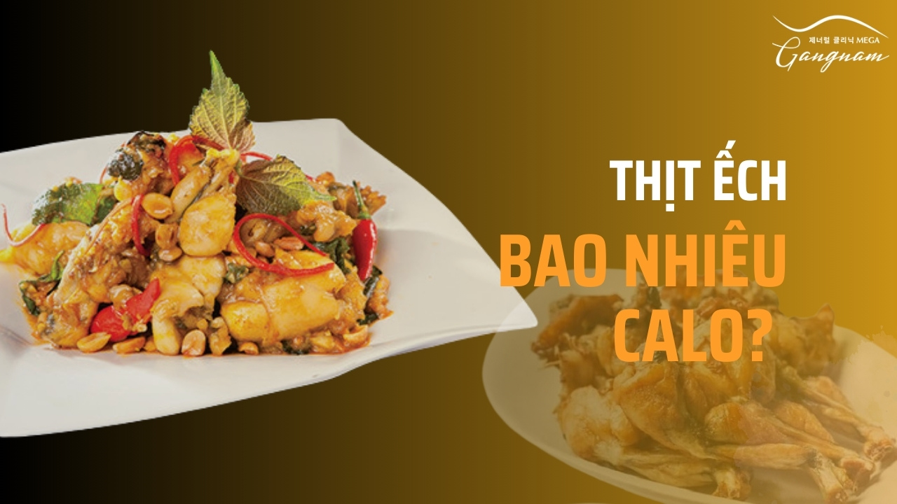 Thịt ếch bao nhiêu calo dinh dưỡng?