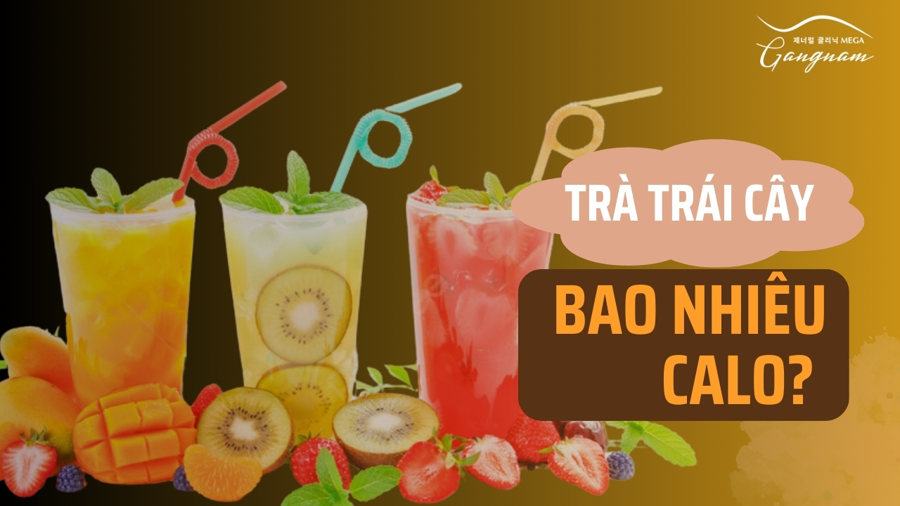 Giải đáp trà trái cây bao nhiêu calo?