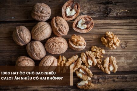 Hạt óc chó chứa bao nhiêu calo?