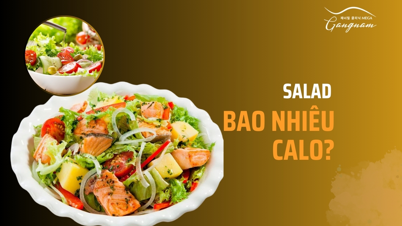 Salad bao nhiêu calo