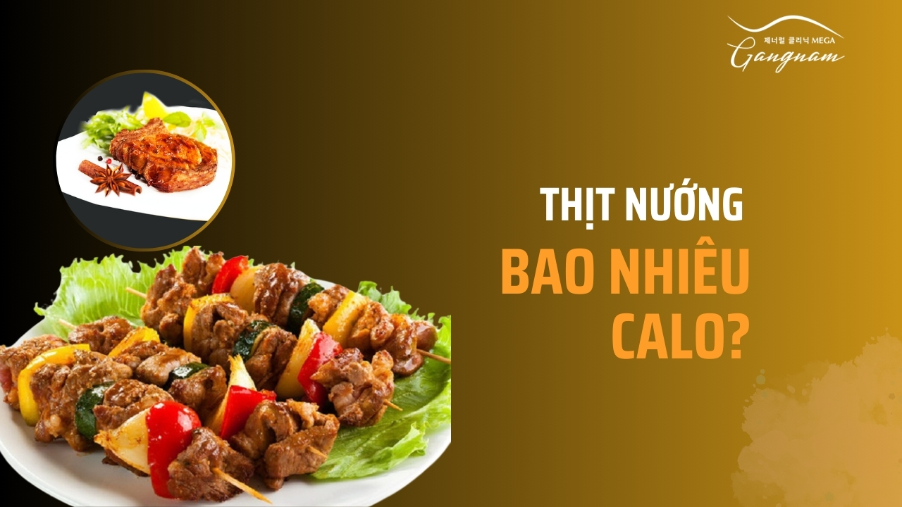 Thịt nướng mang lại  giá trị dinh dưỡng nhất định. Vậy thịt nướng bao nhiêu calo?