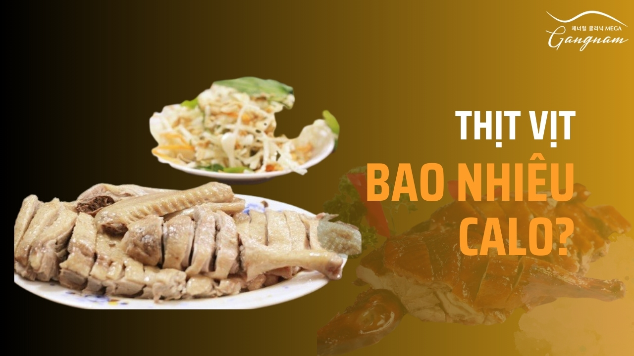 Thịt vị bao nhiêu calo dinh dưỡng?