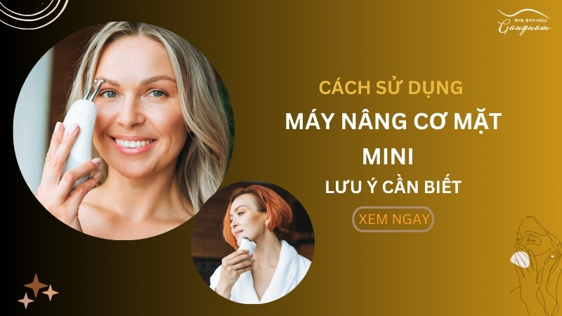 Chi tiết cách sử dụng máy nâng cơ mặt mini