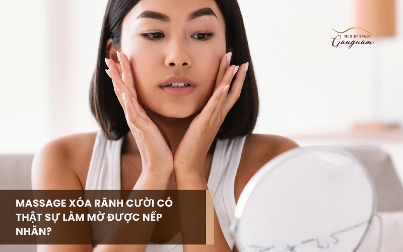 Giải đáp massage xóa rãnh cười có hiệu quả hay không và cách thực hiện như thế nào? 