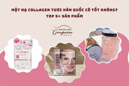 Mặt nạ collagen tươi Hàn Quốc có tốt không?