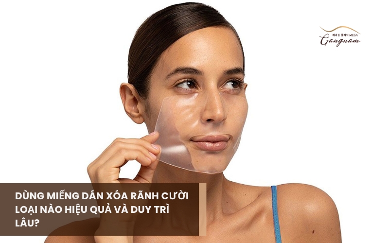 Cơ chế của các loại miếng dán xóa rãnh cười là gì và hiệu quả có tốt không? 