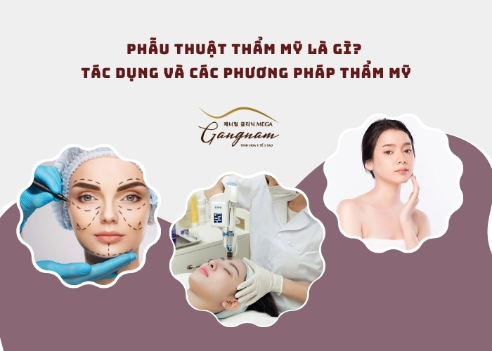 Phẫu thuật thẩm mỹ là gì?