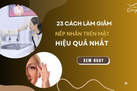 23 cách làm giảm nếp nhăn trên mặt khiến bạn bất ngờ về hiệu quả