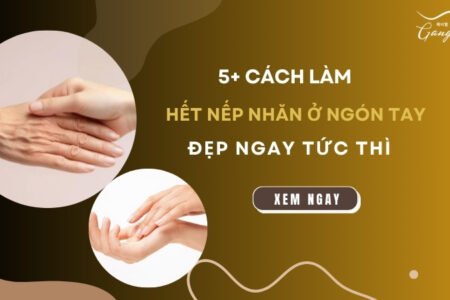 Cách làm hết nếp nhăn ở ngón tay đẹp ngay tức thì