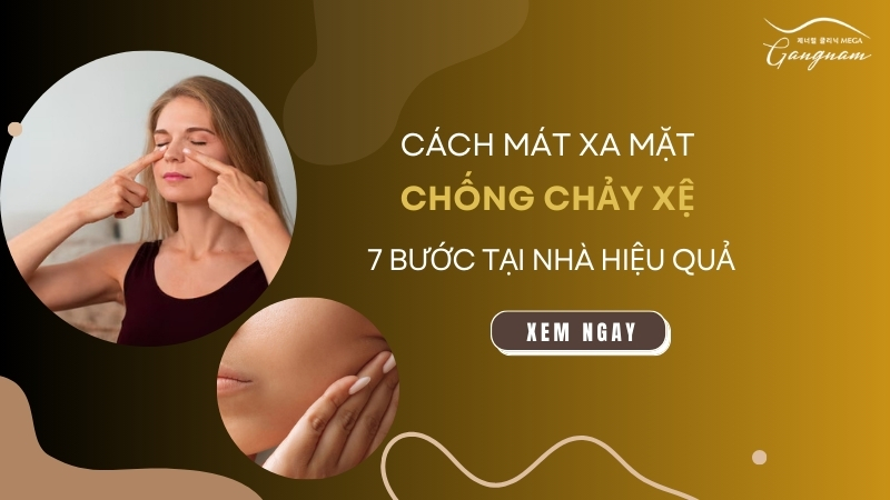 Cách mát xa mặt chống chảy xệ 7 bước tại nhà hiệu quả