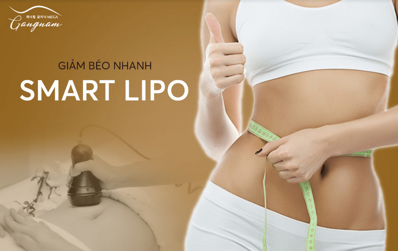 Công nghệ giảm béo nhanh trúng đích bằng Smart Lipo