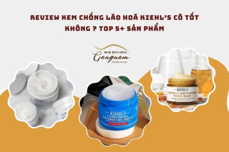 Kem chống lão hoá kiehl's có tốt không ? 