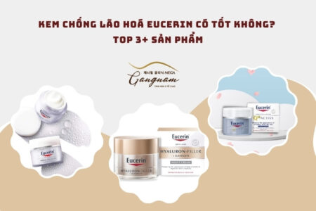 Kem chống lão hoá eucerin có tốt không?