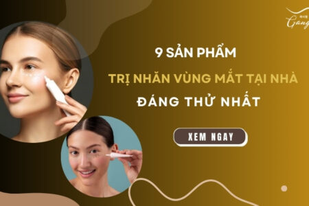 9 sản phẩm trị nhăn vùng mắt tại nhà đáng thử nhất