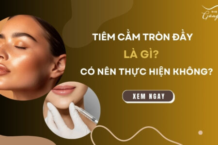 Tiêm cằm tròn là gì? Có nên thực hiện không?