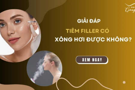 Tiêm filler có được xông hơi không?