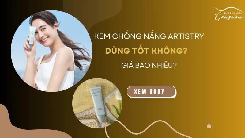 Kem chống nắng Artistry dùng có tốt không?