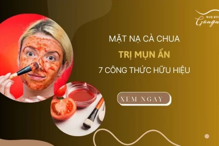 Mặt nạ cà chua trị mụn ẩn với 7 công thức hữu hiệu