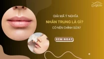 Giải mã ý nghĩa nhân trung là gì? Có nên chỉnh sửa không?