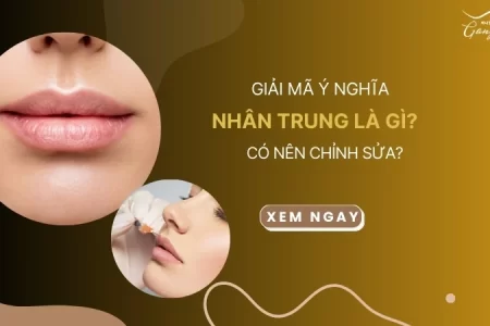 Giải mã ý nghĩa nhân trung là gì? Có nên chỉnh sửa không?