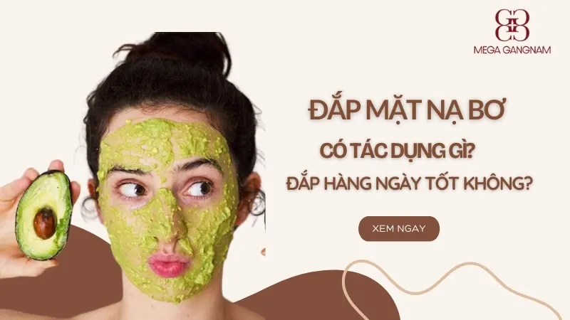 Mặt nạ bơ có tác dụng gì? Đắp mỗi ngày có tốt không?