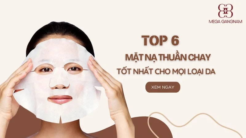 6 mặt nạ thuần chay tốt nhất cho mọi loại da