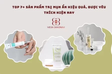 Top 7 sản phẩm trị mụn ẩn được bác sĩ da liễu khuyên dùng tốt nhất 2024