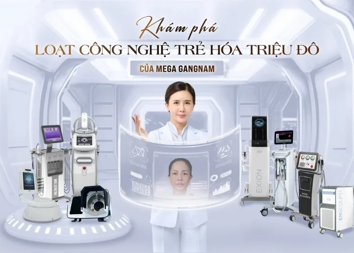 Mega Gangnam công nghệ trẻ hoá tiên tiến, hiện đại