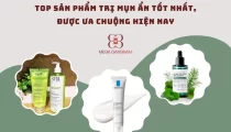 Top sản phẩm trị mụn ẩn tốt nhất, được ưa chuộng hiện nay