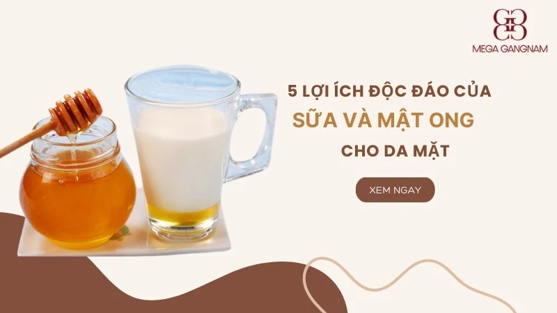 5 lợi ích độc đáo của mặt nạ sữa và mật ong cho da mặt 