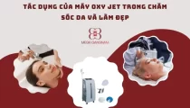 Tác dụng của máy oxy jet trong chăm sóc da và làm đẹp