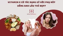 Vitamin E có tác dụng gì với phụ nữ?