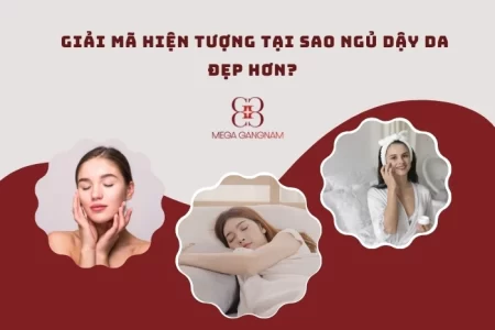 Tại sao ngủ dậy da đẹp hơn?